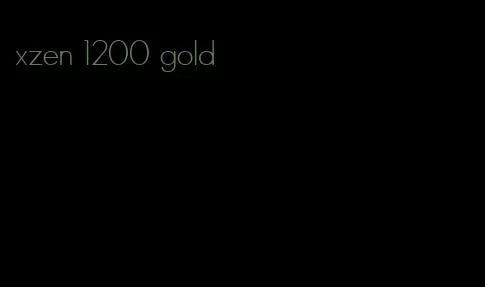xzen 1200 gold