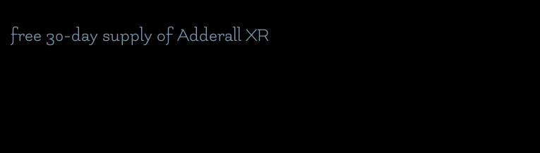 free 30-day supply of Adderall XR
