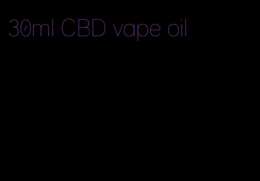30ml CBD vape oil
