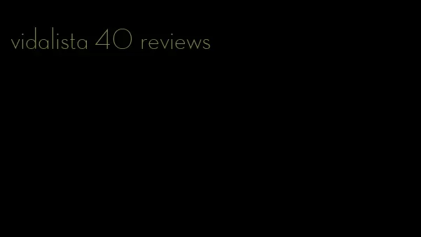 vidalista 40 reviews