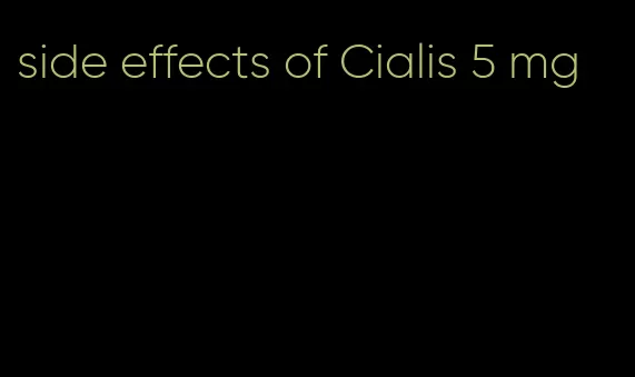 side effects of Cialis 5 mg