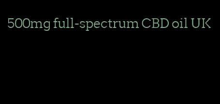 500mg full-spectrum CBD oil UK