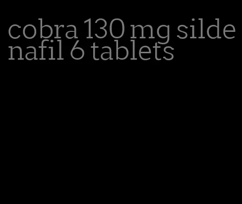 cobra 130 mg sildenafil 6 tablets