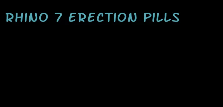rhino 7 erection pills