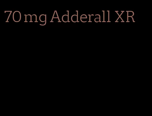 70 mg Adderall XR
