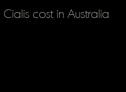 Cialis cost in Australia