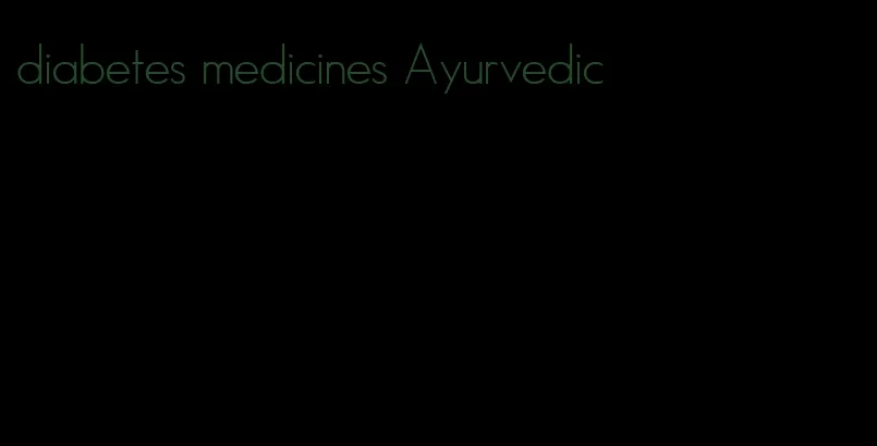 diabetes medicines Ayurvedic