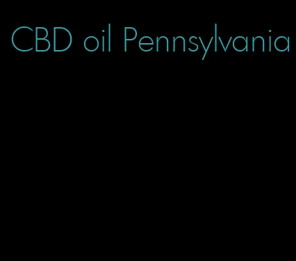 CBD oil Pennsylvania