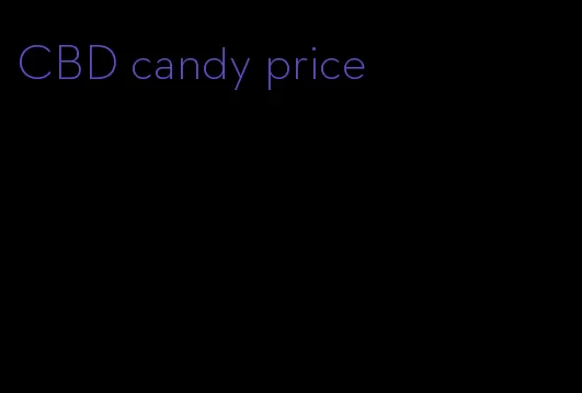 CBD candy price