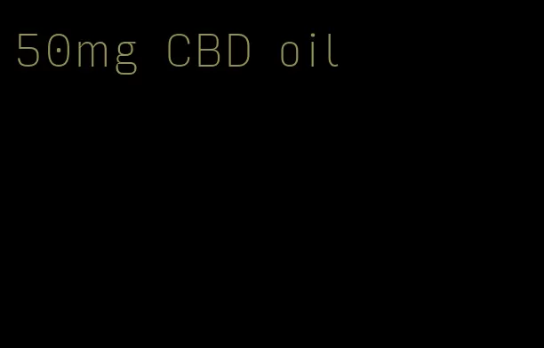 50mg CBD oil