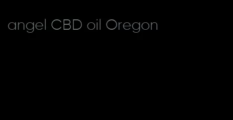 angel CBD oil Oregon
