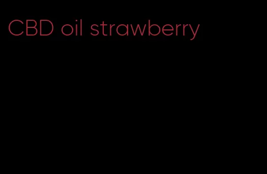 CBD oil strawberry