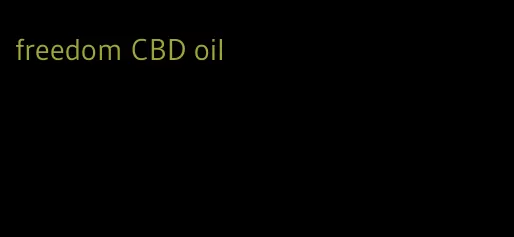 freedom CBD oil