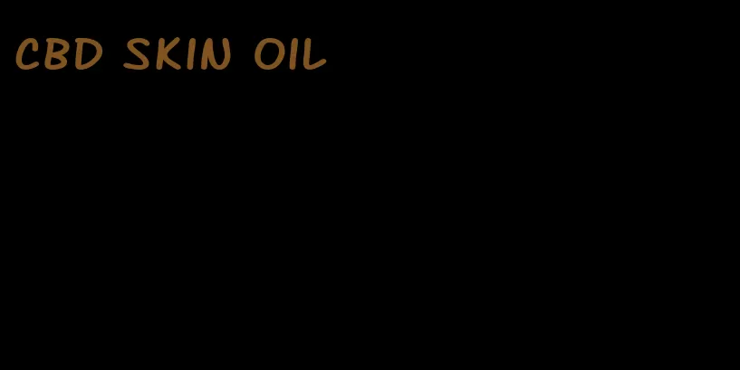 CBD skin oil