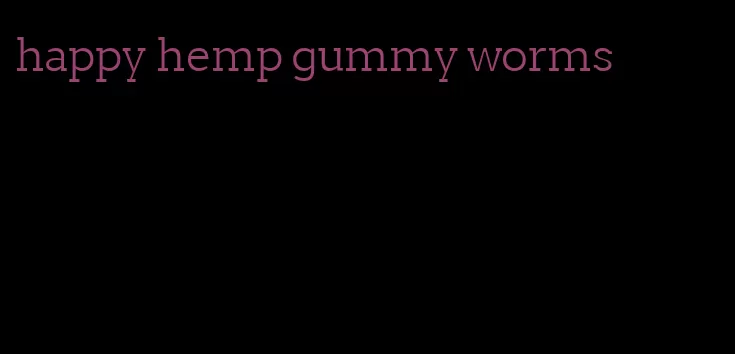 happy hemp gummy worms
