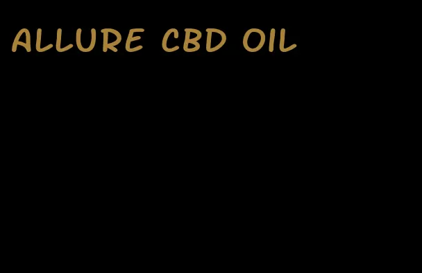 allure CBD oil