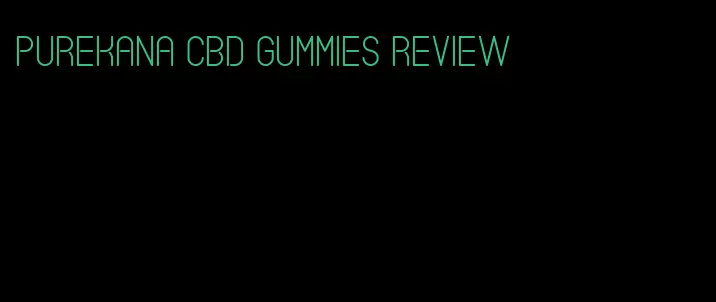 PureKana CBD gummies review