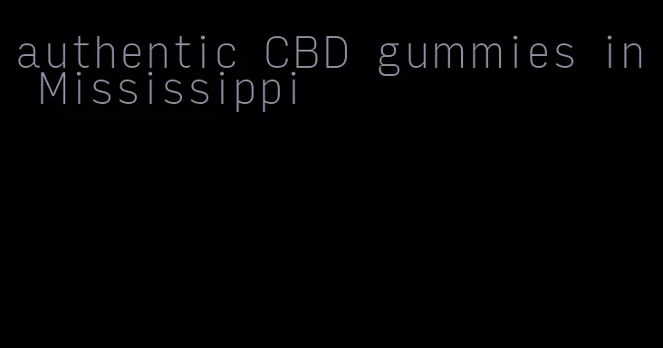 authentic CBD gummies in Mississippi