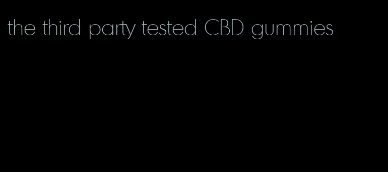 the third party tested CBD gummies
