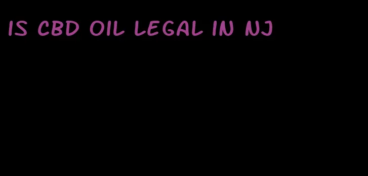 is CBD oil legal in NJ