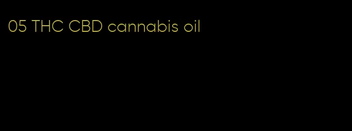 05 THC CBD cannabis oil