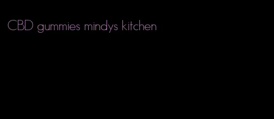 CBD gummies mindys kitchen