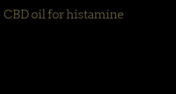 CBD oil for histamine