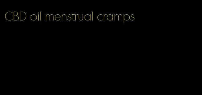 CBD oil menstrual cramps