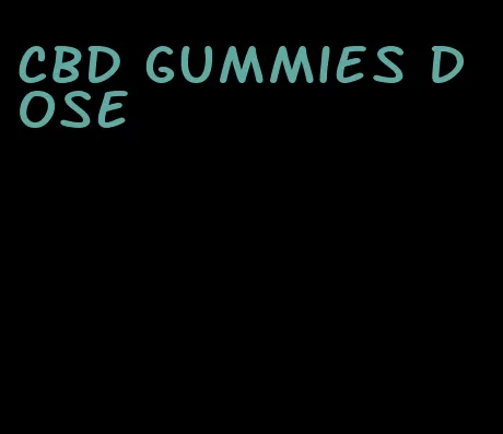 CBD gummies dose