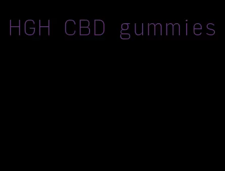 HGH CBD gummies