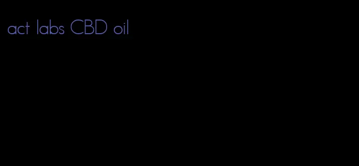 act labs CBD oil