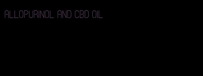 allopurinol and CBD oil