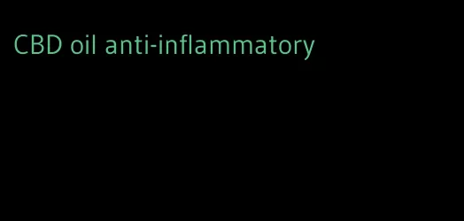 CBD oil anti-inflammatory