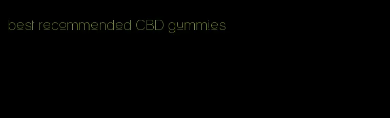 best recommended CBD gummies