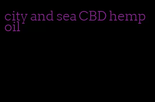 city and sea CBD hemp oil