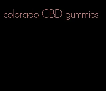 colorado CBD gummies