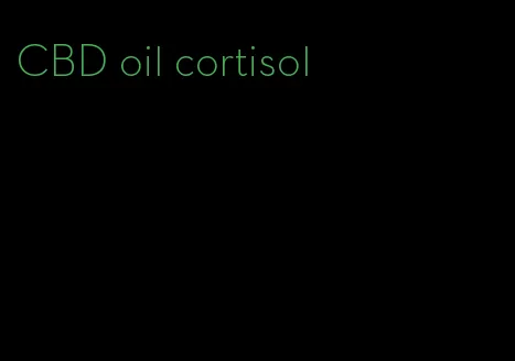 CBD oil cortisol