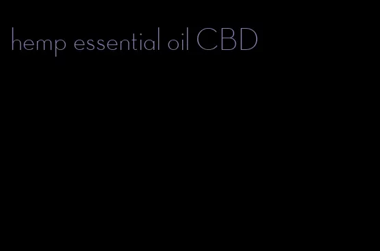 hemp essential oil CBD