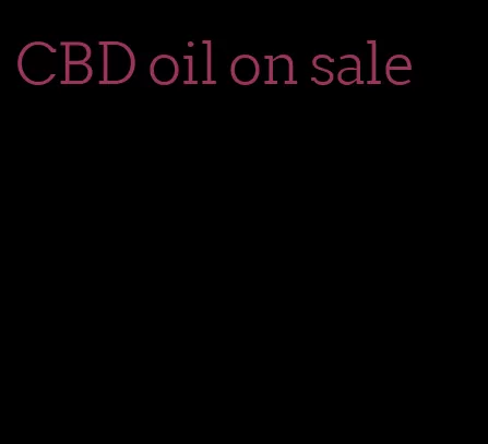CBD oil on sale