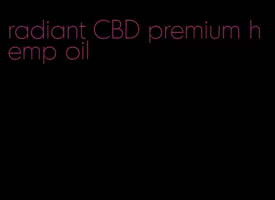 radiant CBD premium hemp oil