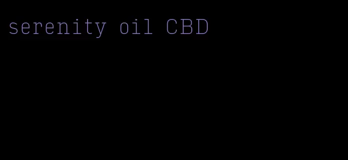 serenity oil CBD