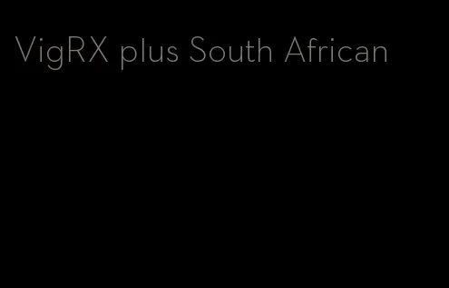 VigRX plus South African