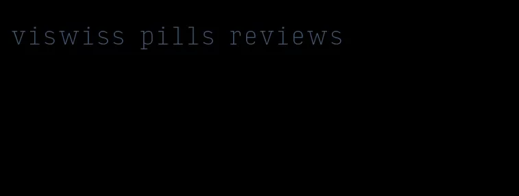 viswiss pills reviews