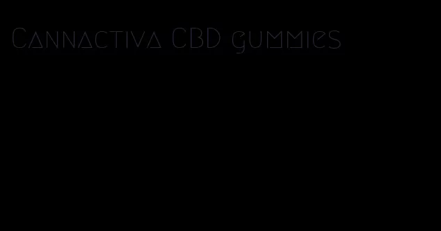 Cannactiva CBD gummies