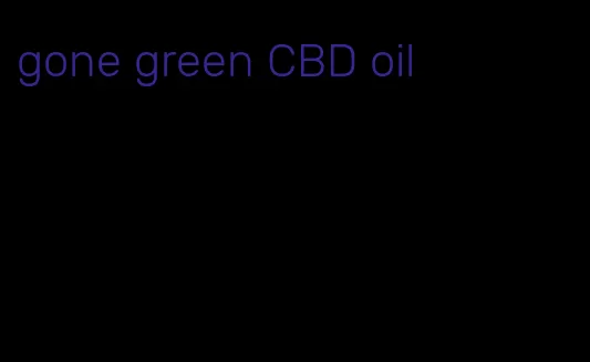 gone green CBD oil