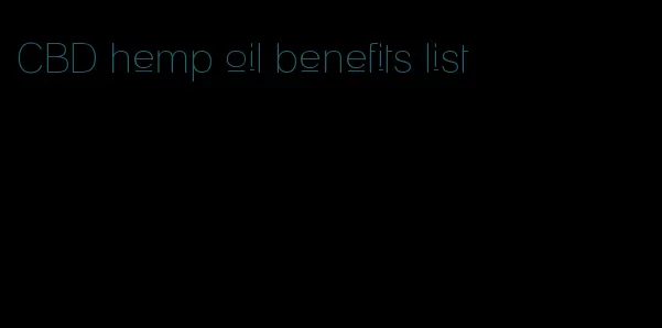CBD hemp oil benefits list