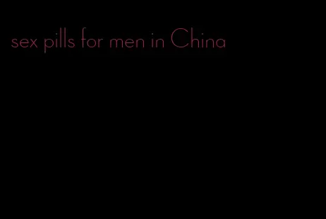 sex pills for men in China