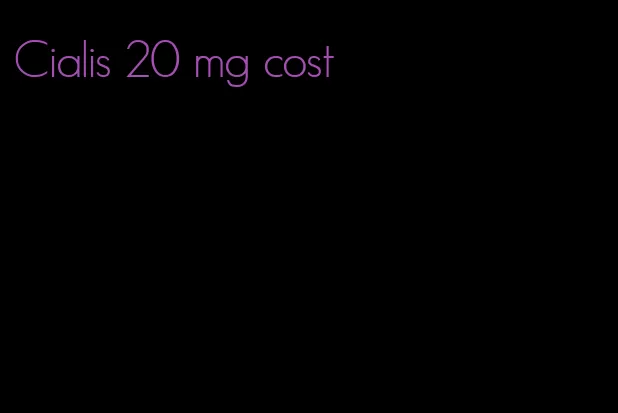 Cialis 20 mg cost