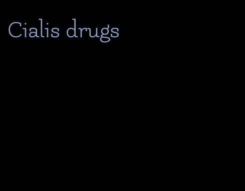 Cialis drugs