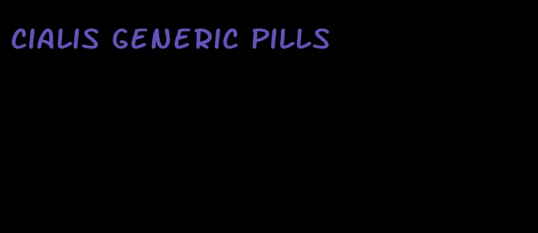 Cialis generic pills